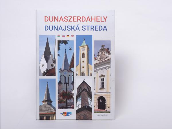 Dunaszerdahely, Dunajská Streda