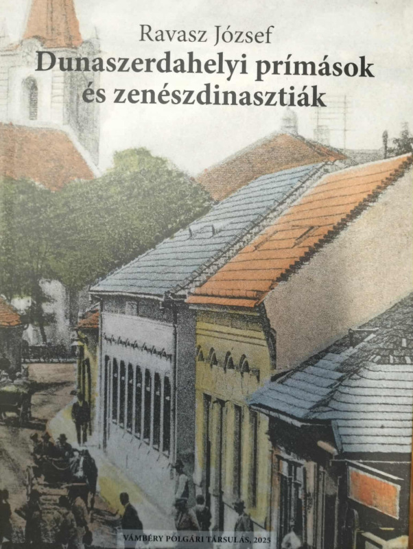 Dunaszerdahelyi primások és zenészdinasztiák